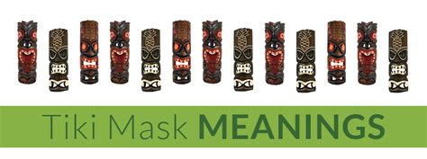 tiki maskers|Tiki Mask History & Meaning .